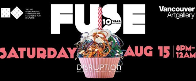 Disruption – ISEA 2015, Vancouver, Canadá