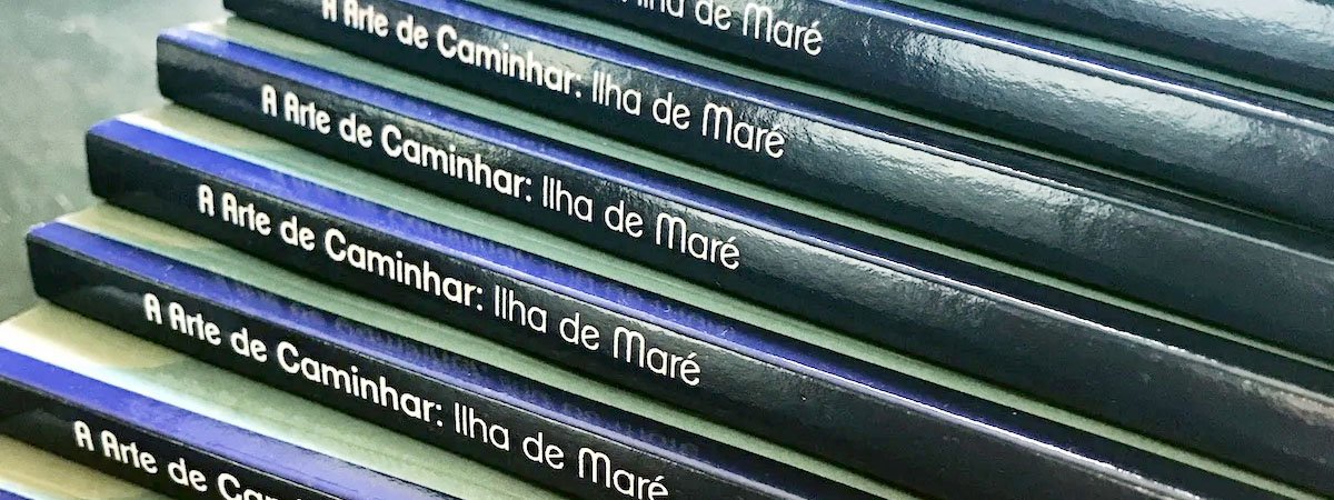 Livro: A Arte de Caminhar – Ilha de Maré